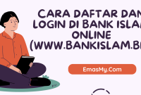 Cara Daftar dan Login di Bank Islam Online