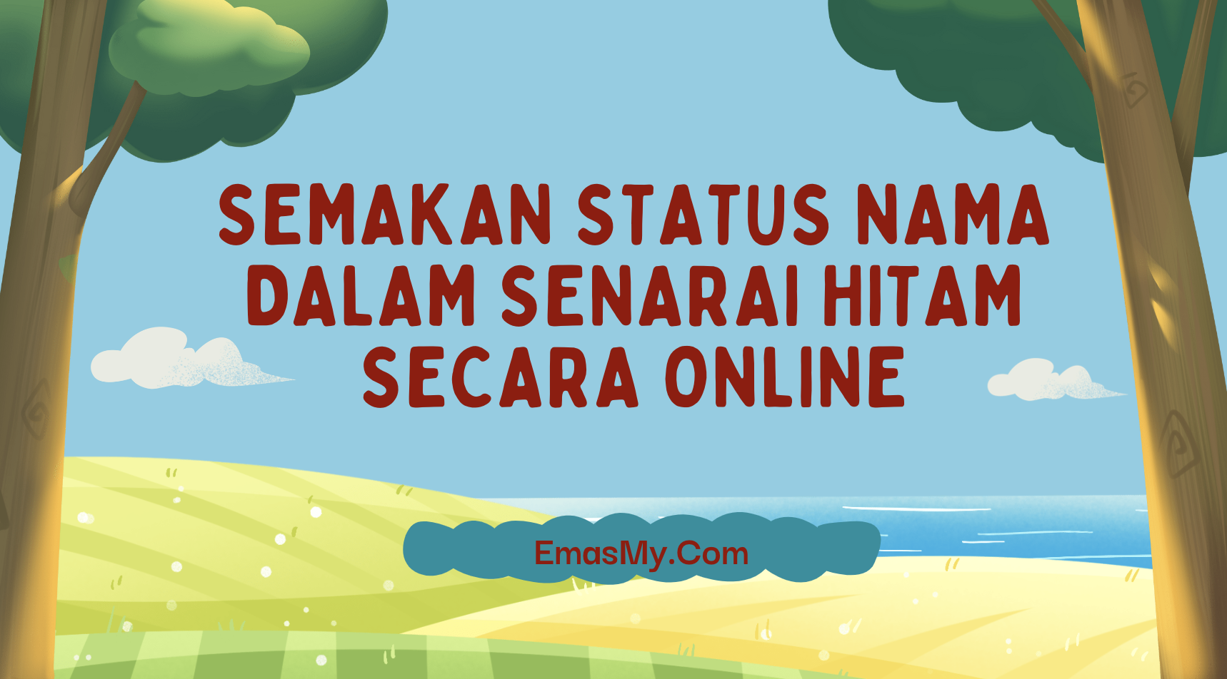 Semakan Status Nama Dalam Senarai Hitam