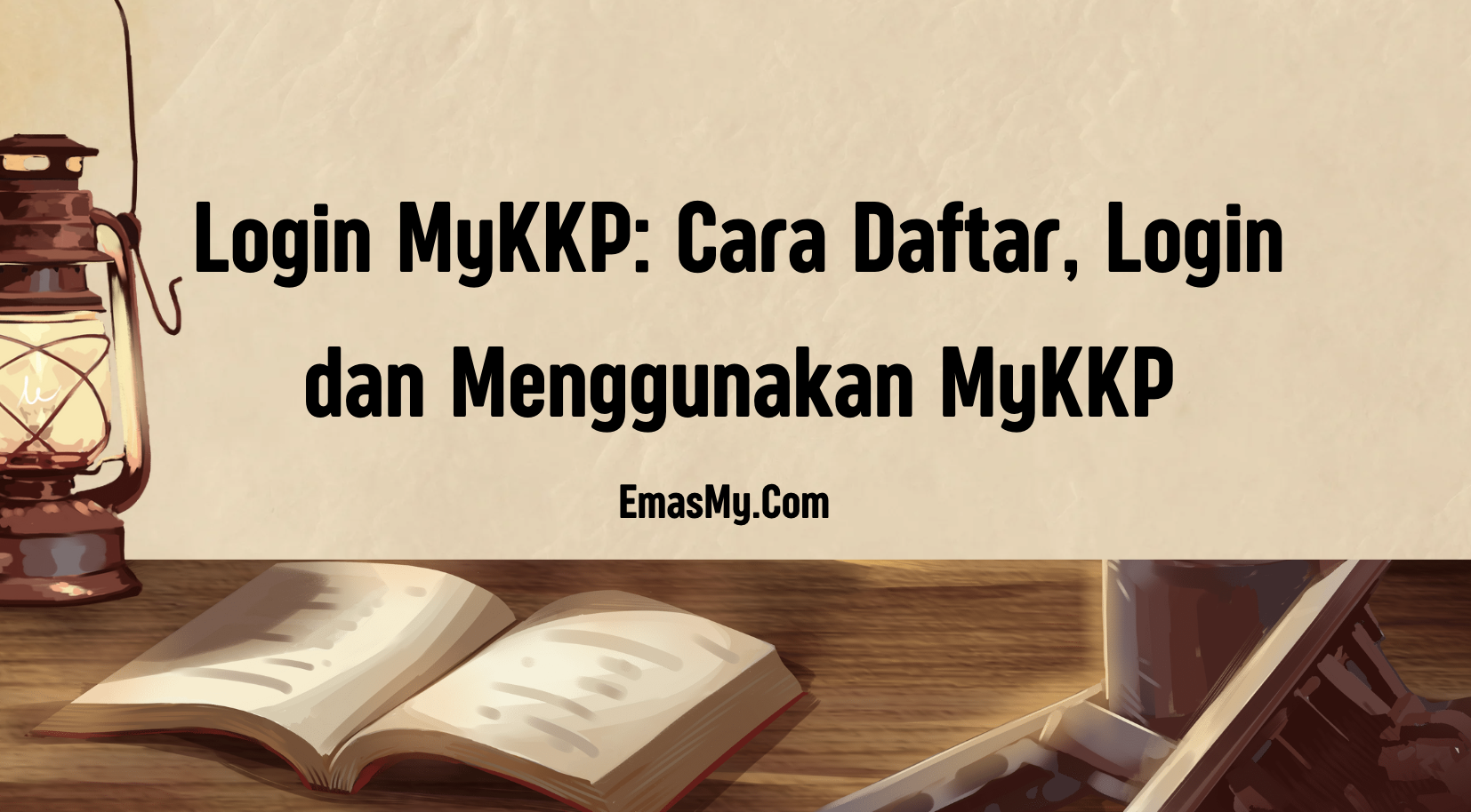Login MyKKP: Cara Daftar, Login dan Menggunakan MyKKP